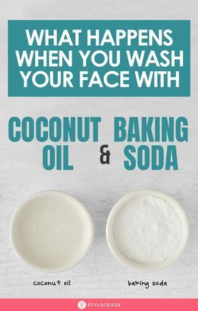This Is What Happens To Your Face After You Wash It With Coconut Oil And Baking Soda -   18 diy Beauty baking soda ideas
