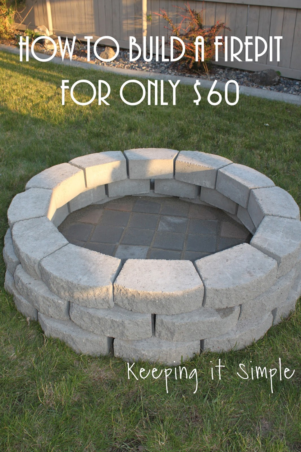How to Build a DIY Fire Pit for Only $60 • Keeping it Simple -   18 diy Outdoor easy ideas