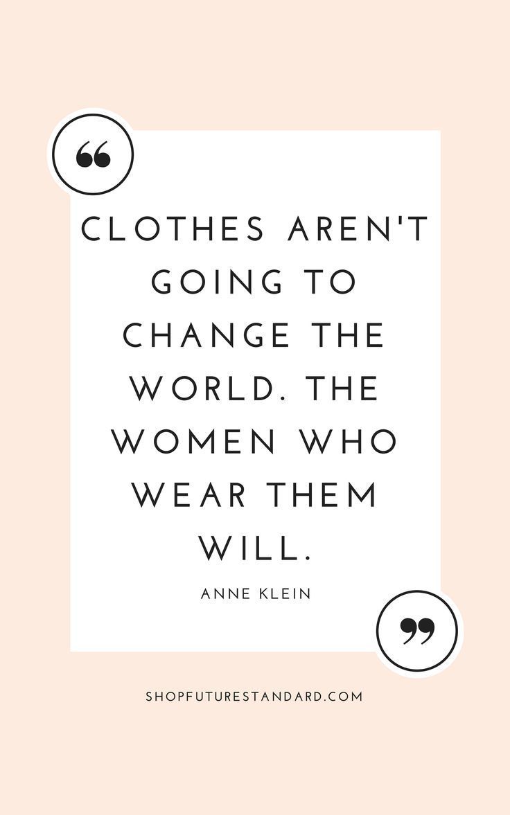 11 Ethical Style Quotes To Inspire More Conscious Living -   18 vintage style Quotes ideas