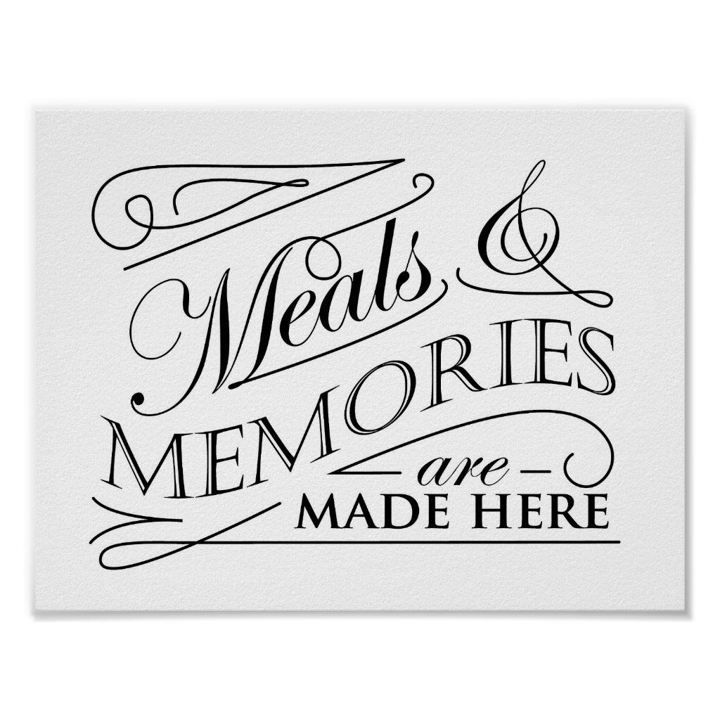 Meals and Memories are made here quote design Poster -   18 vintage style Quotes ideas