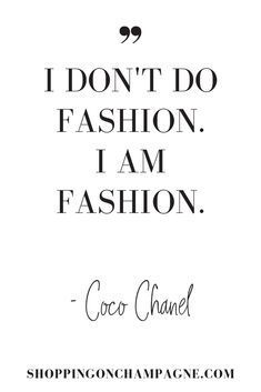 101 Fashion Quotes — Shopping on Champagne -   18 vintage style Quotes ideas