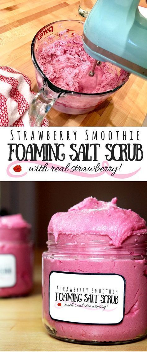 Strawberry Smoothie Foaming Salt Scrub Recipe for Glowing Skin -   19 beauty DIY to sell ideas