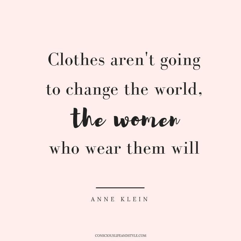 23 Ethical Fashion Quotes to Inspire a Fashion Revolution -   19 cute style Quotes ideas