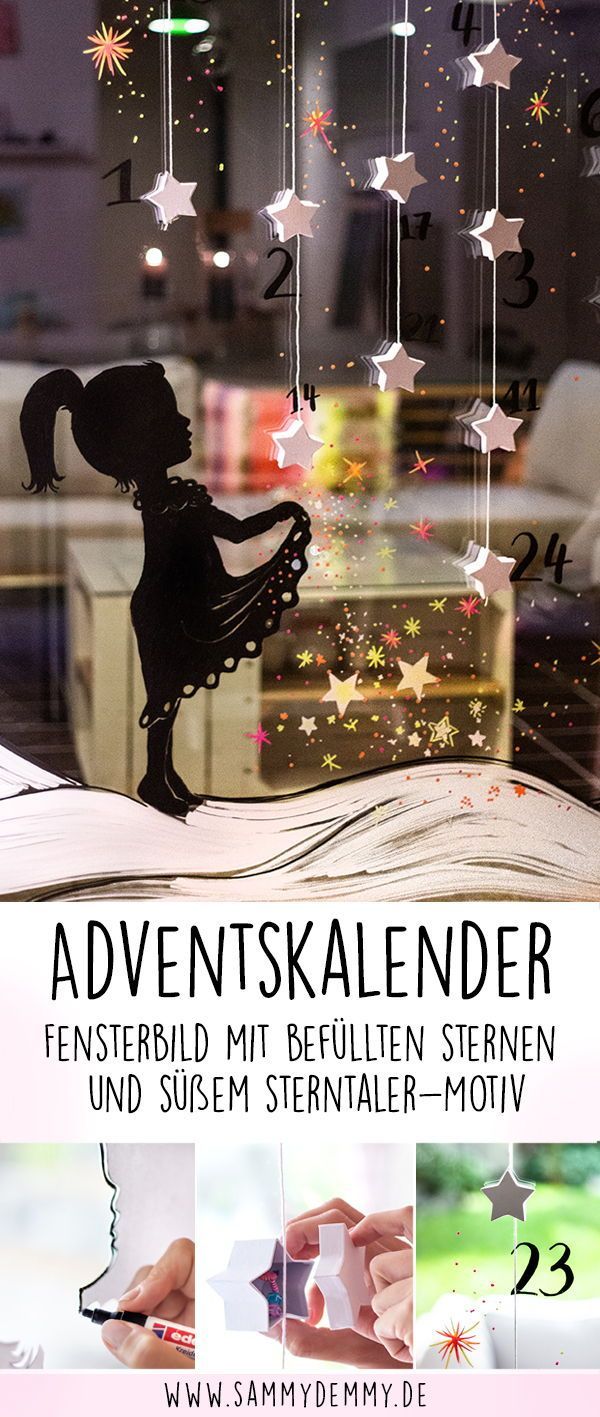 Adventskalender mit Sterntaler-Motiv als Fensterbild -   19 diy Ideen adventskalender ideas