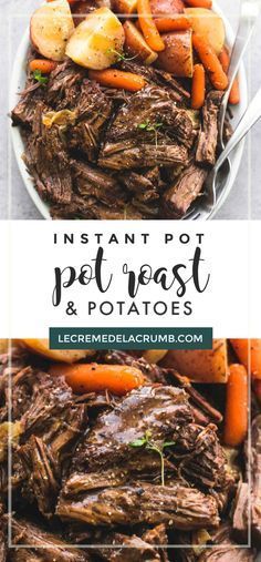 Instant Pot Pot Roast and Potatoes | Creme De La Crumb -   17 instant pot recipes healthy family dinners beef ideas