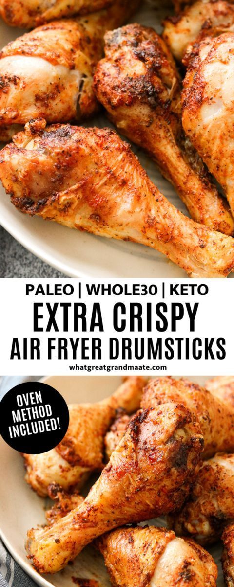 Extra Crispy Air Fryer Drumsticks (Paleo, Whole30, Keto) - Oven Method Included -   18 air fryer recipes chicken boneless wings ideas