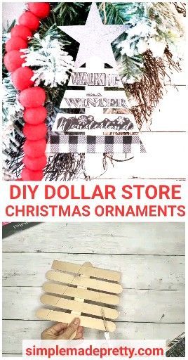 DIY DOLLAR STORE CHRISTMAS Ornaments - Popsicle Stick Ornaments -   18 diy christmas decorations dollar store for kids ideas