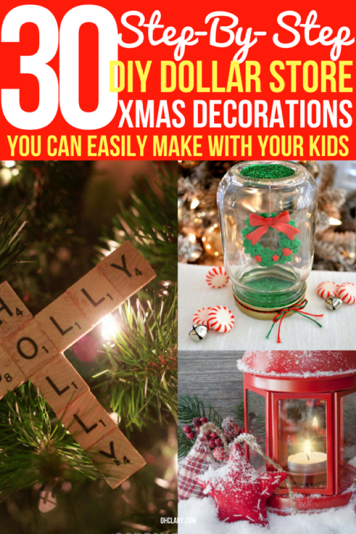30 DIY Dollar Store Christmas Decorations You Can Make With Your Kids [2020] -   18 diy christmas decorations dollar store for kids ideas