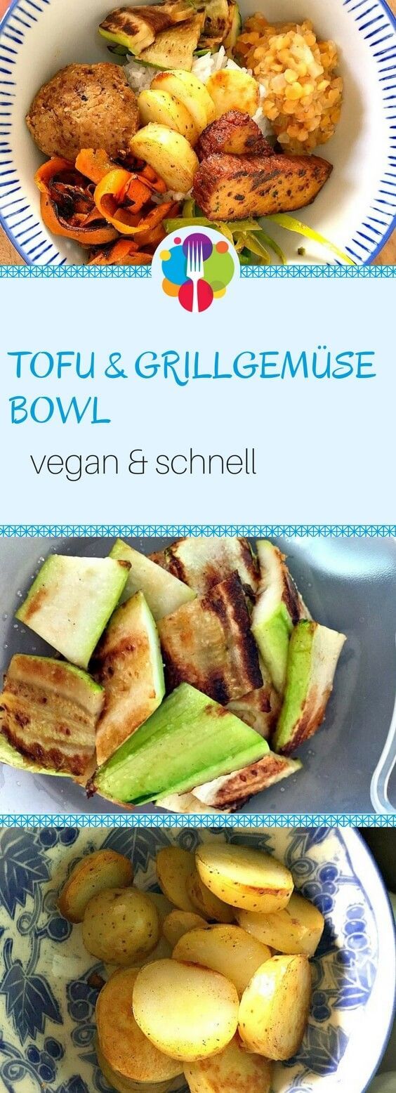Rezept f?r vegane Tofu & Grillgem?se Schale „Tushita“ -   18 fitness Food vegetarisch ideas