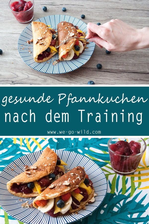 Lupinenmehl Pfannkuchen mit roter Kirschgr?tze und Obst - WE GO WILD -   18 fitness Food vegetarisch ideas