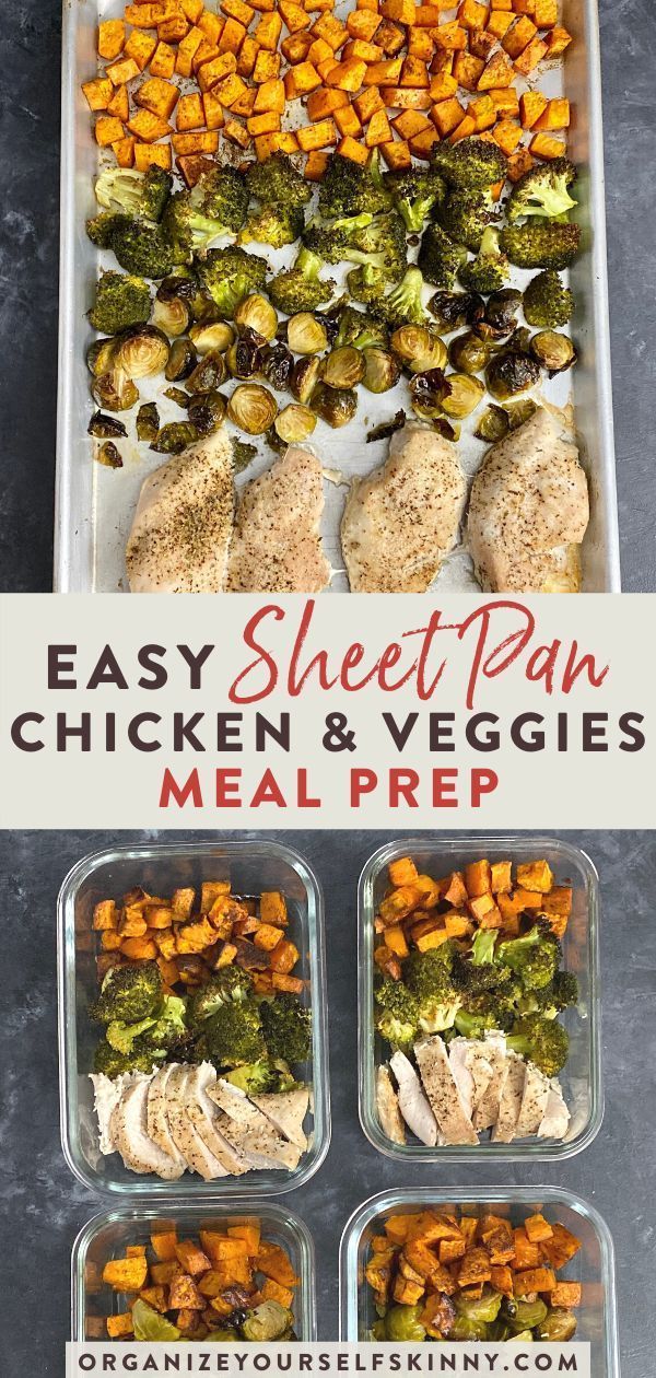 One Pan Chicken and Veggies {Sheet Pan Meal Prep} - Organize Yourself Skinny -   18 meal prep recipes for the week ideas