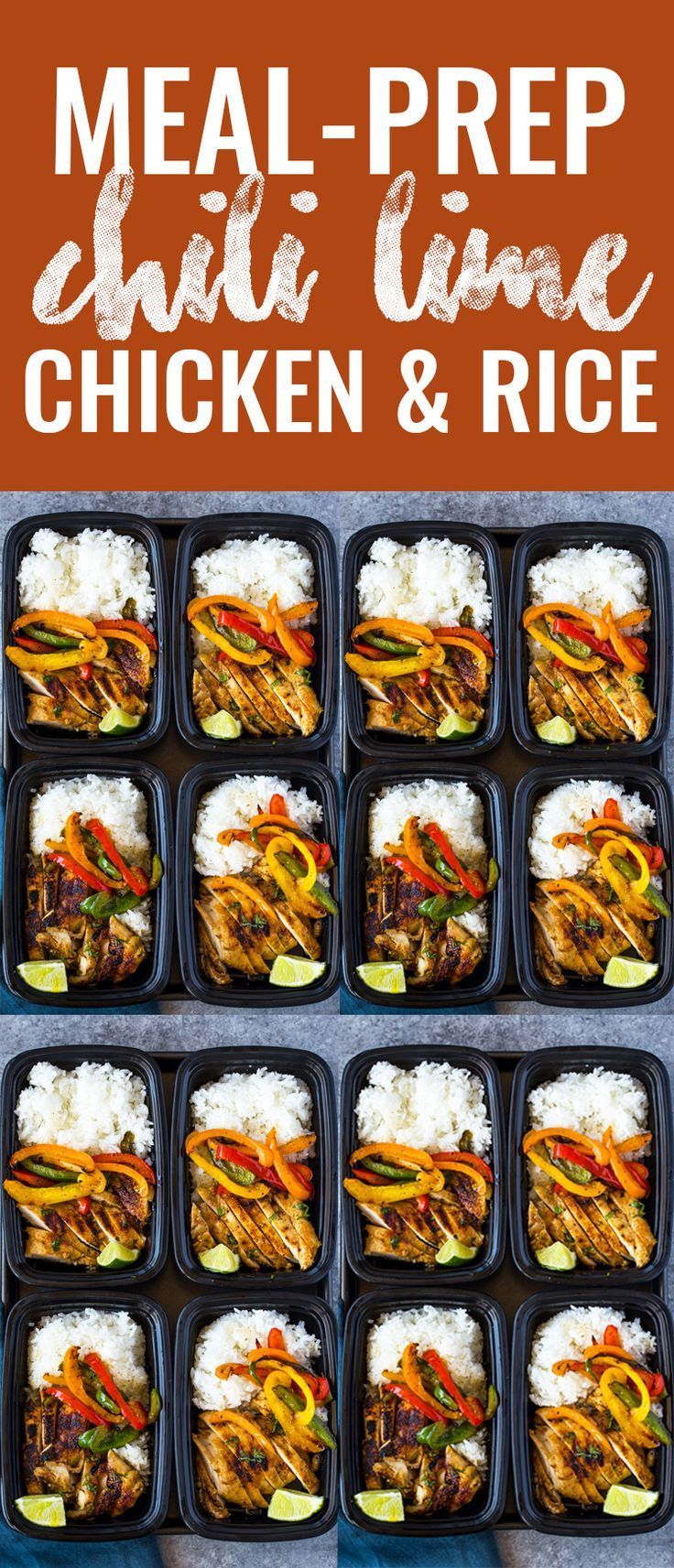 Chili Lime Chicken and Rice Meal Prep Bowls -   18 meal prep recipes for the week ideas