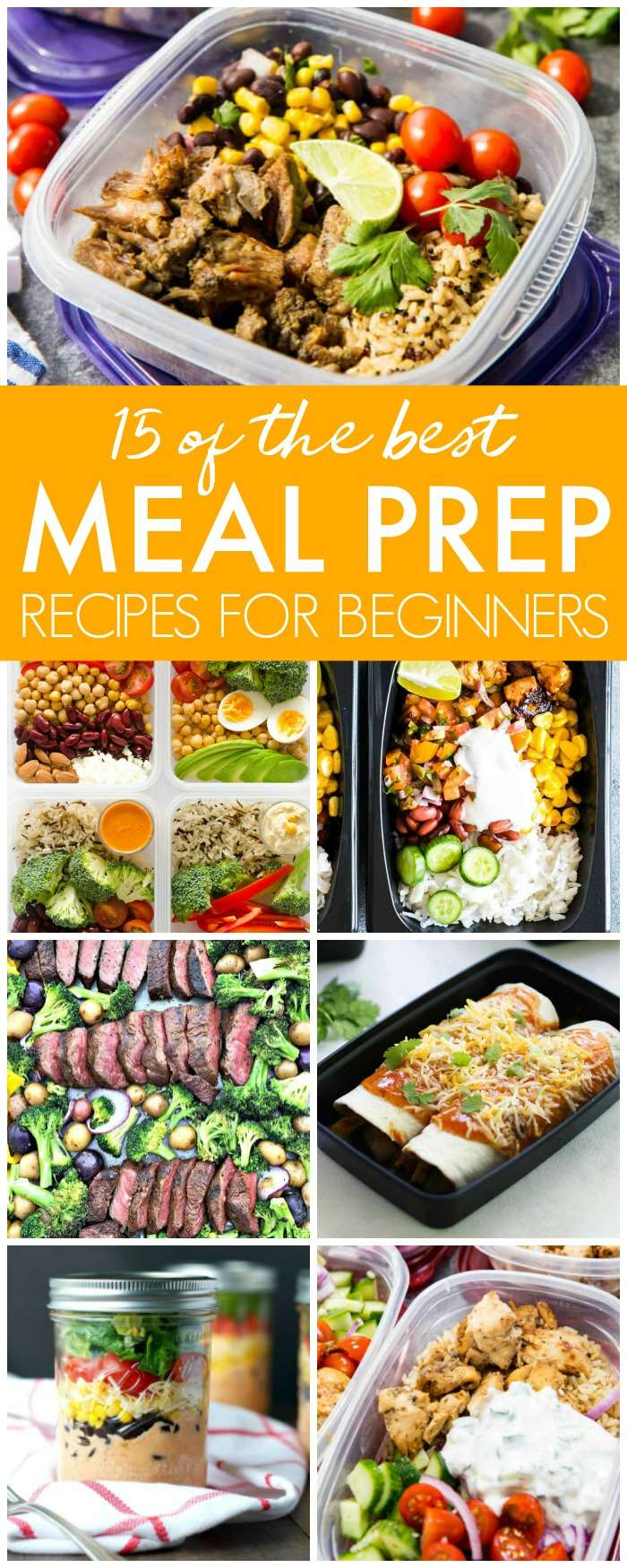15 of the Best Meal Prep Recipes - Passion For Savings -   18 meal prep recipes for the week lunches ideas