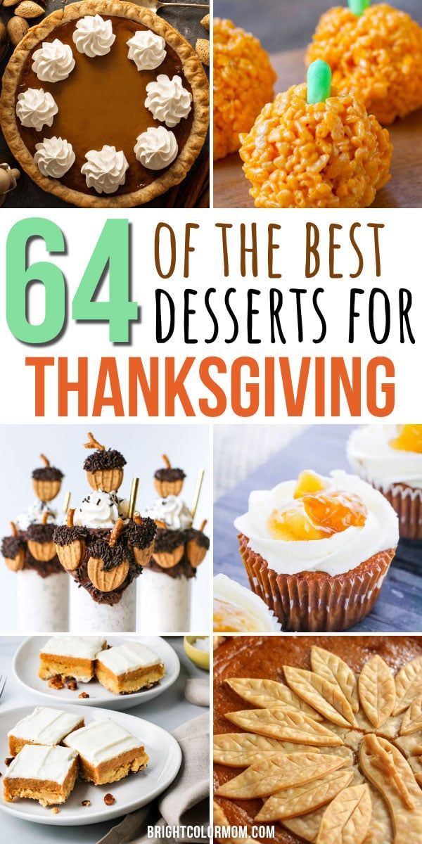 64 of the Best Thanksgiving Dessert Recipes to Make Your Mouth Water -   18 thanksgiving desserts pie minis ideas