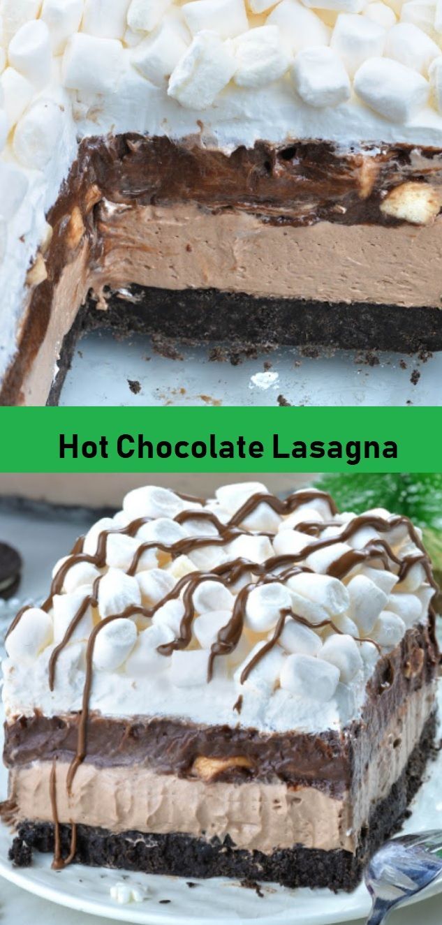 Hot Chocolate Lasagna - Food Menu -   18 thanksgiving recipes dessert chocolate ideas