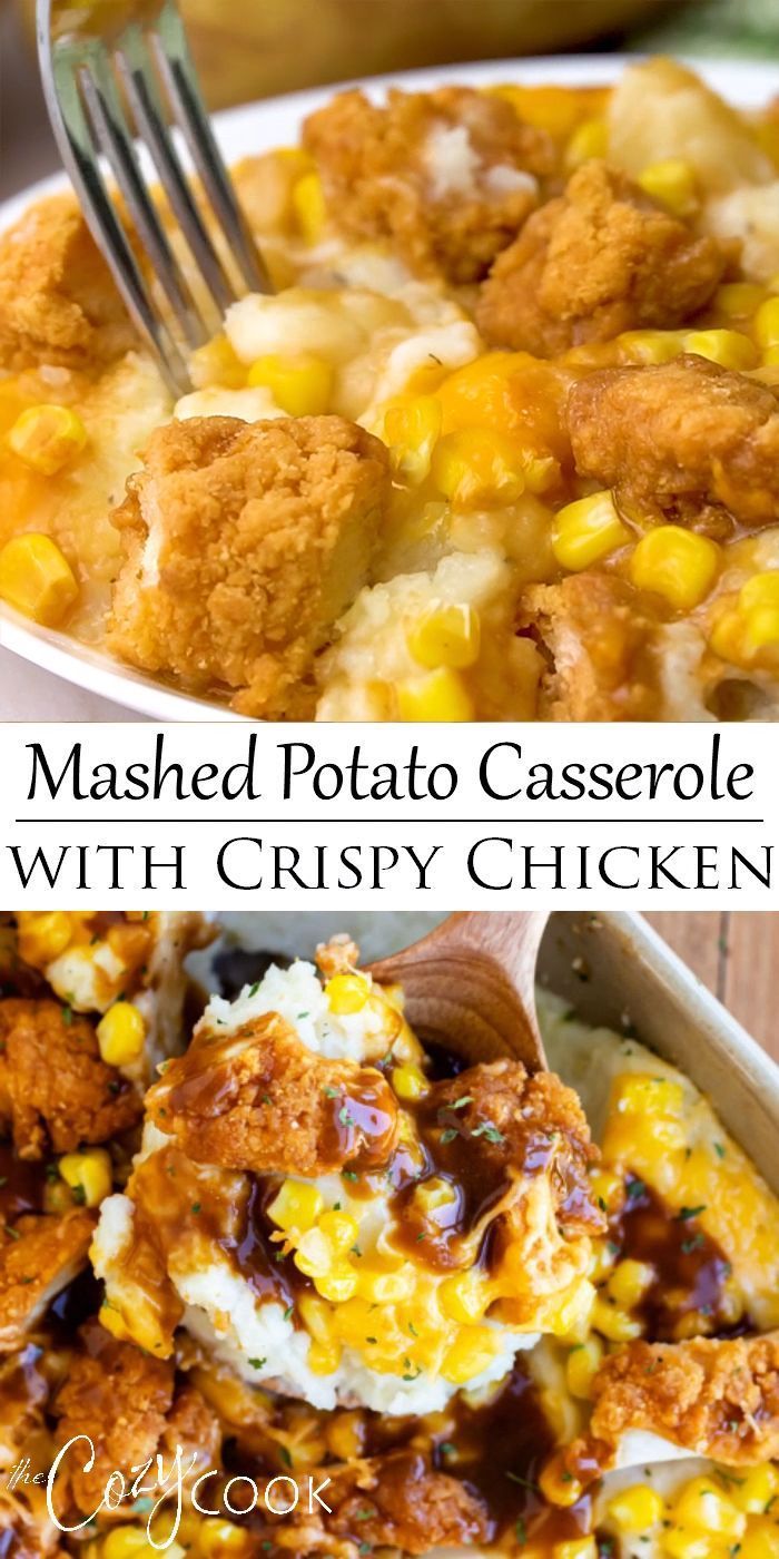 Mashed Potato Casserole with Crispy Chicken -   19 dinner recipes easy quick ideas