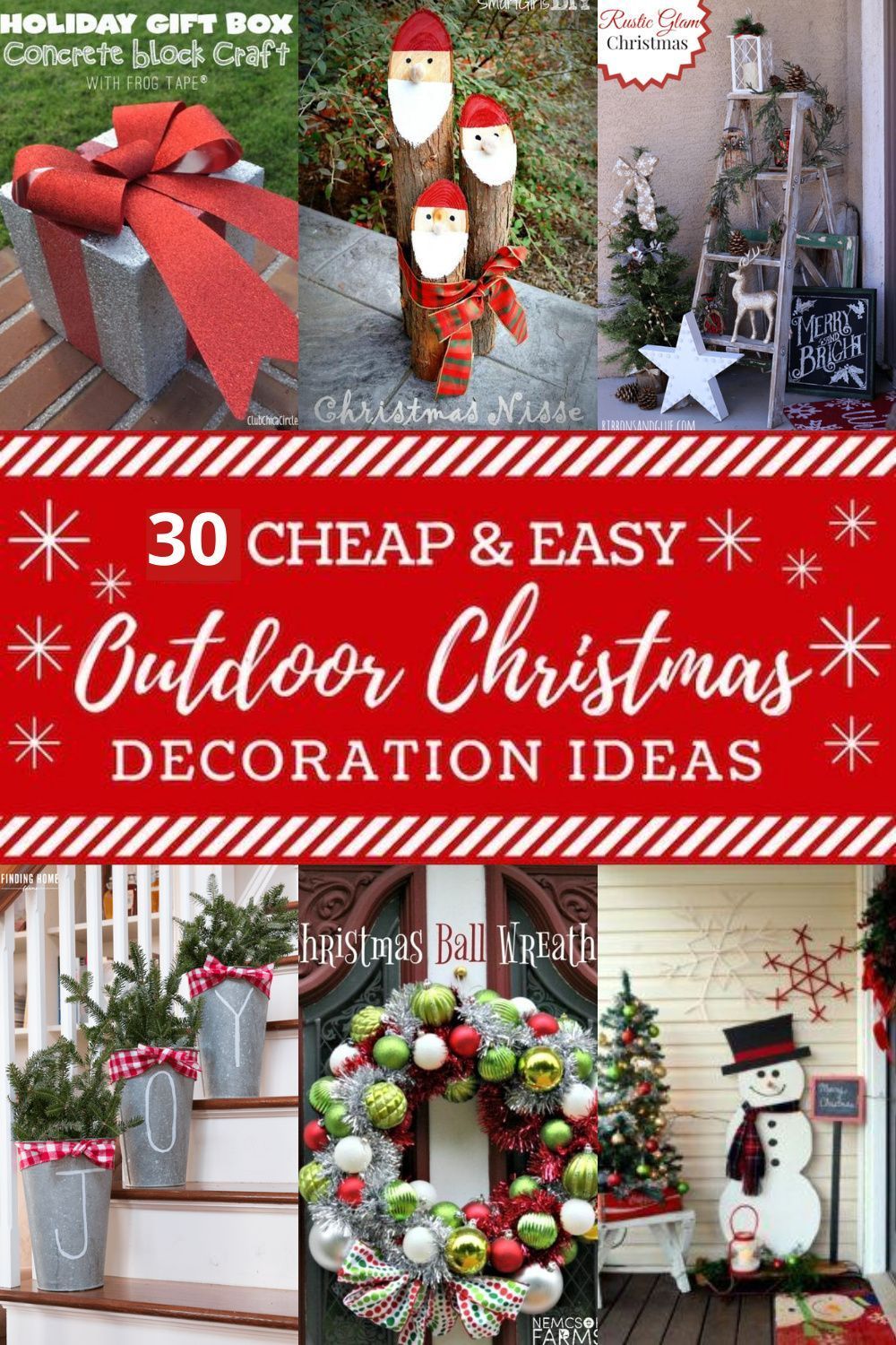 30 Cheap And Easy Outdoor Christmas Decoration Ideas -   19 diy christmas decorations easy outdoor ideas