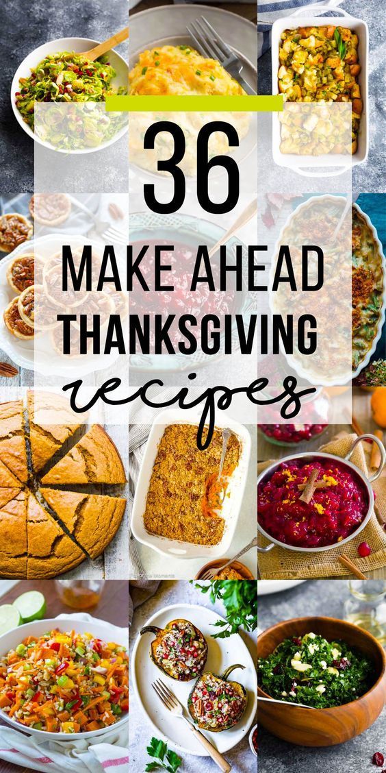 Make Ahead Thanksgiving Recipes -   19 make ahead sides for thanksgiving ideas