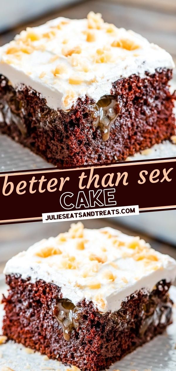 Better Than Sex Cake -   19 thanksgiving desserts easy chocolate ideas