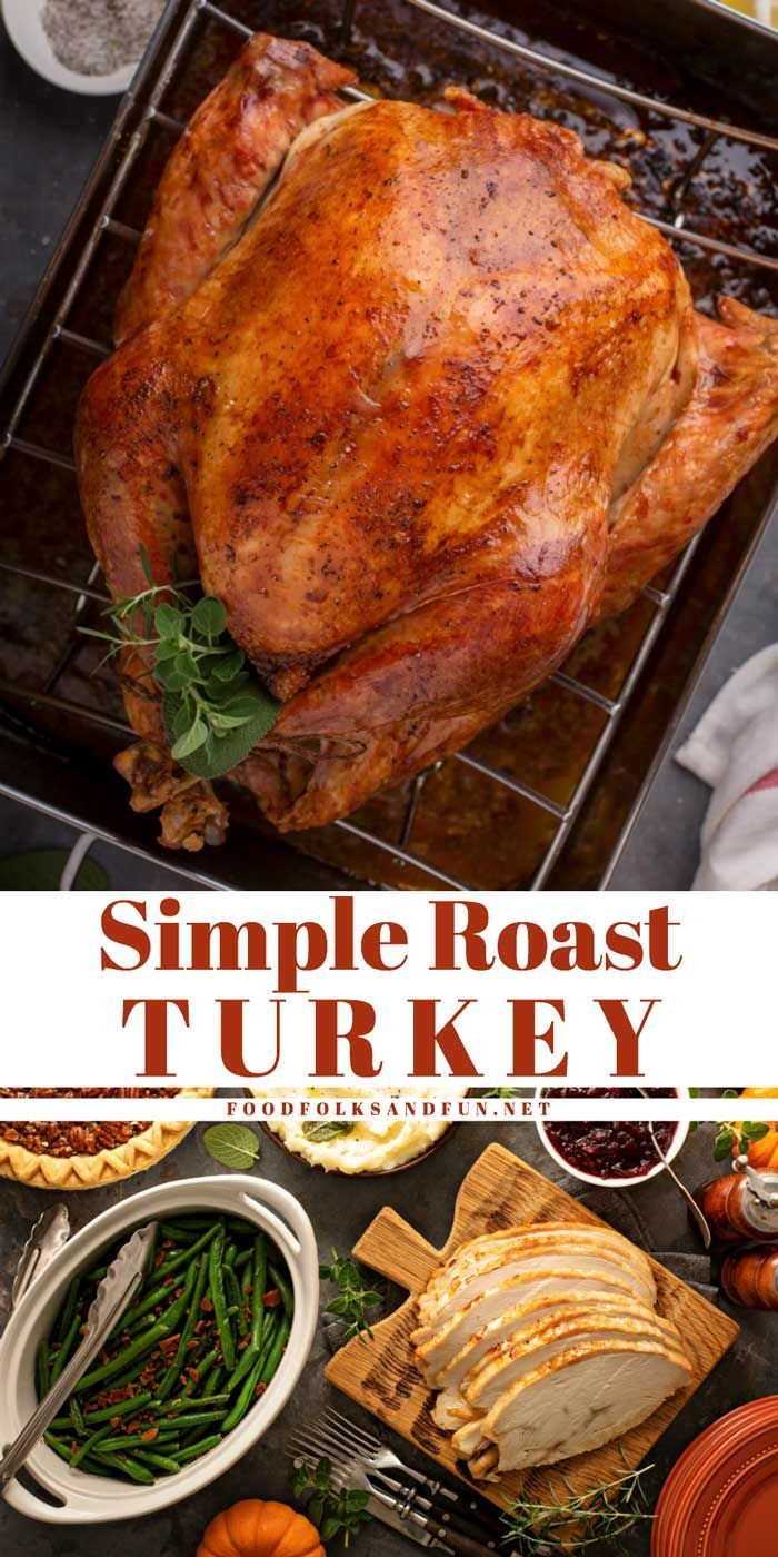Simple Turkey Brine & Oven Roasted Turkey • Food Folks and Fun -   19 thanksgiving recipes turkey easy ideas