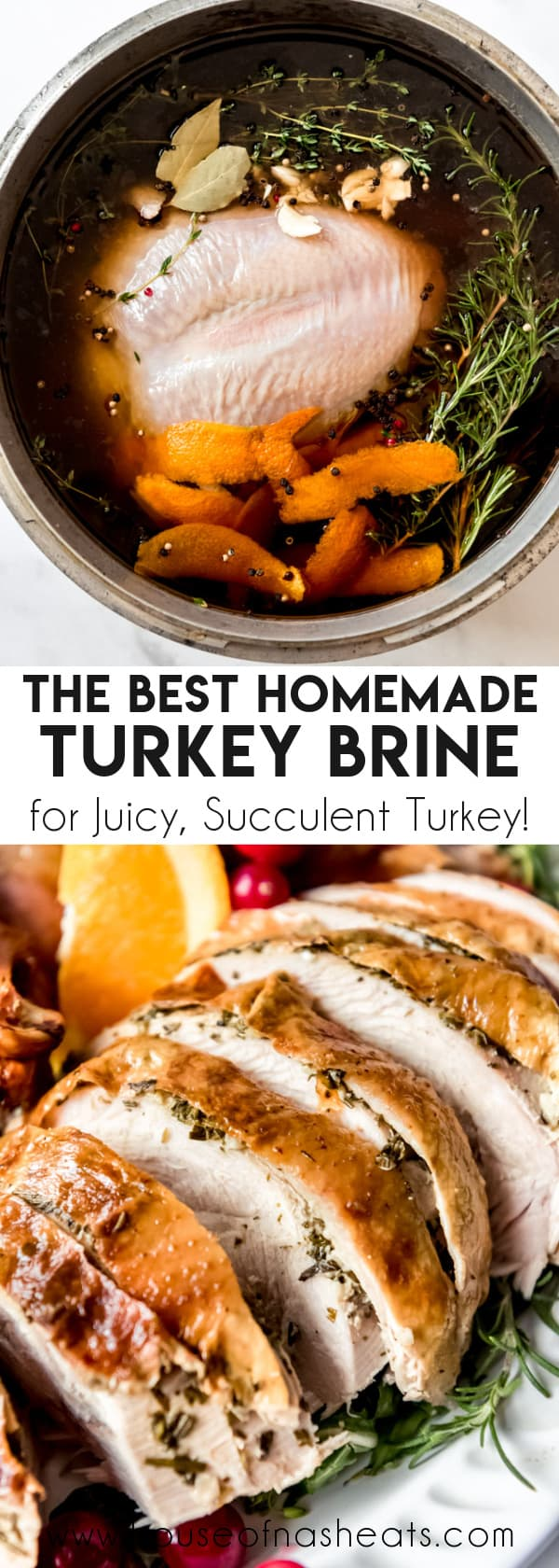 Turkey Brine Recipe - House of Nash Eats -   19 thanksgiving recipes turkey easy ideas