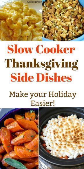 Slow Cooker Thanksgiving Sides: Take the Stress off Holiday Cooking -   19 thanksgiving side dishes crockpot ideas