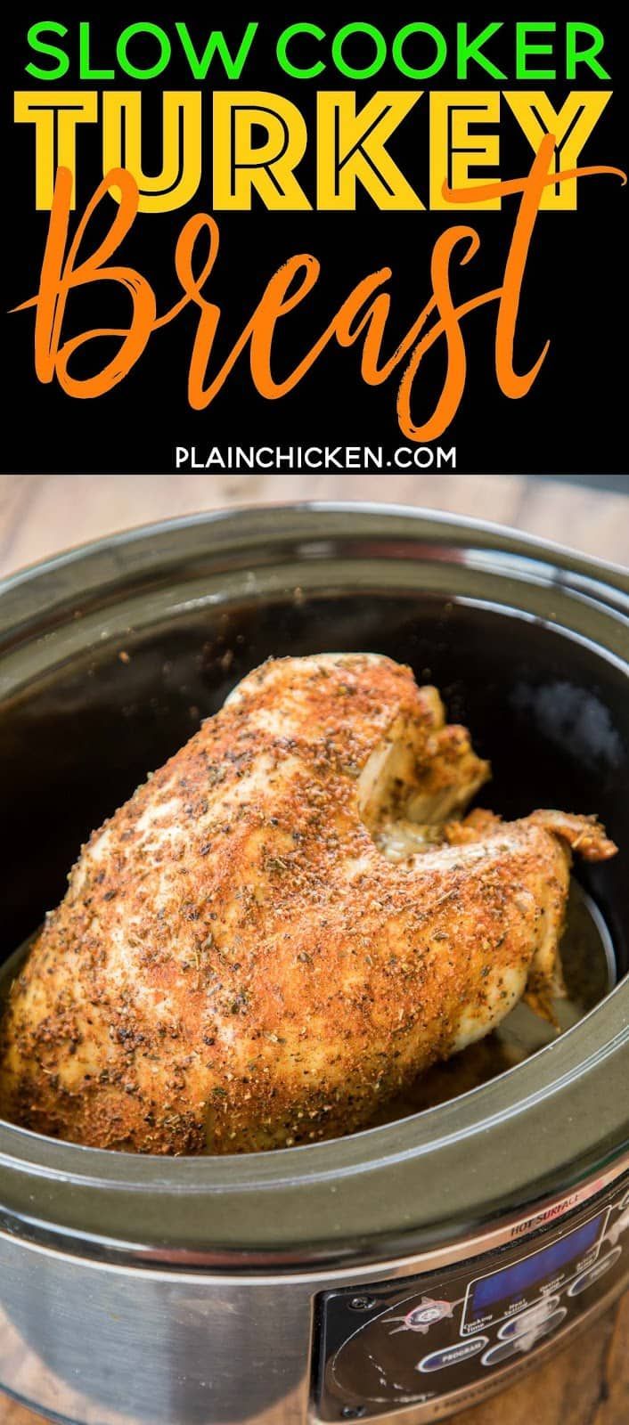Slow Cooker Turkey Breast - Plain Chicken -   19 turkey breast recipes crock pot ideas