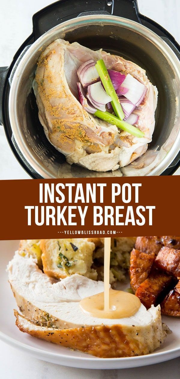 The BEST Instant Pot Turkey Breast | YellowBlissRoad.com -   19 turkey breast recipes instant pot ideas