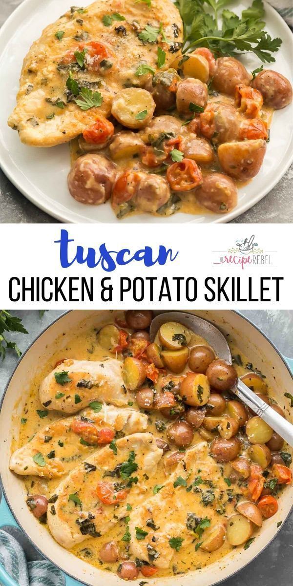 Tuscan Chicken & Potato Skillet -   25 dinner recipes for family main dishes chicken breasts ideas