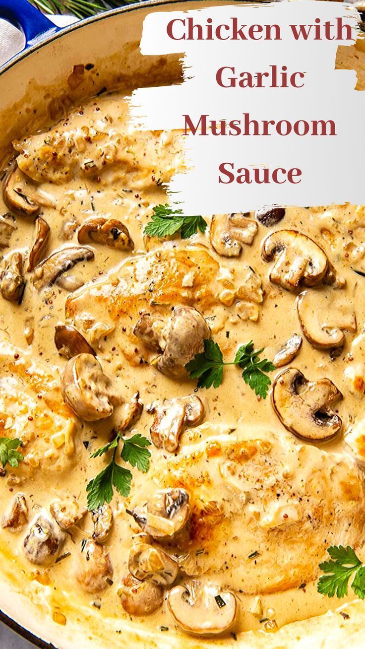 Chicken with Garlic Mushroom Sauce -   25 dinner recipes for family main dishes chicken breasts ideas