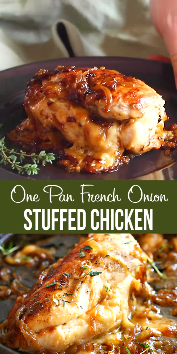 One Pan French Onion Stuffed Chicken -   25 dinner recipes for family main dishes chicken breasts ideas
