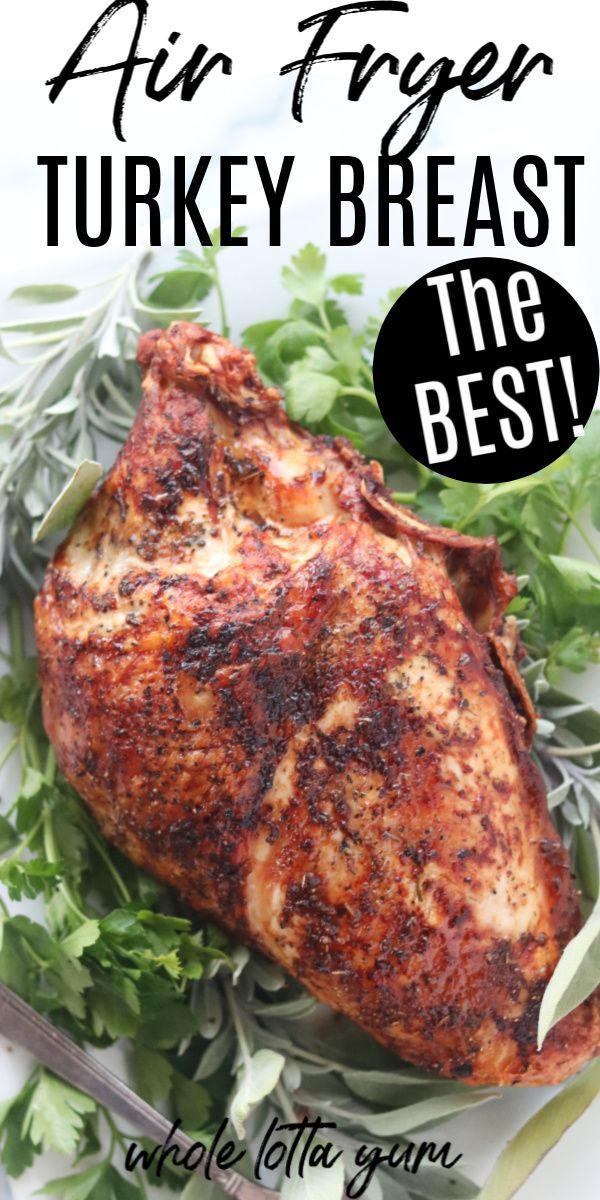 Crispy Herb Air Fryer Turkey Recipe -   18 air fryer recipes for turkey breast ideas