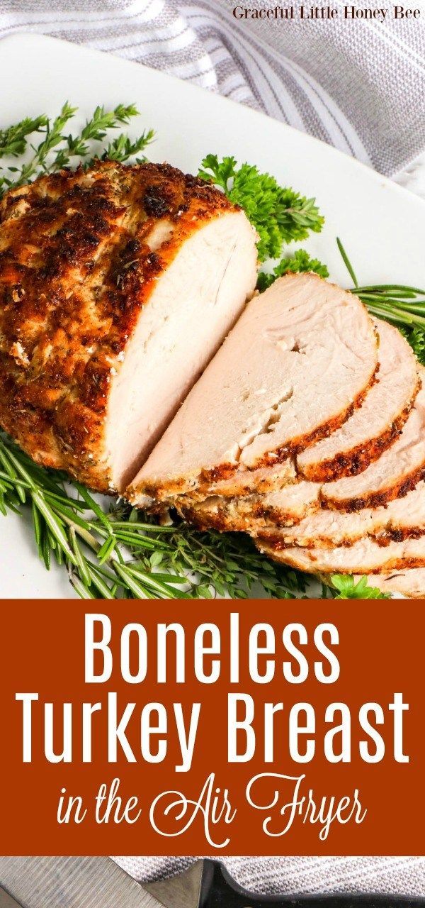 Air Fryer Boneless Turkey Breast -   18 air fryer recipes for turkey breast ideas