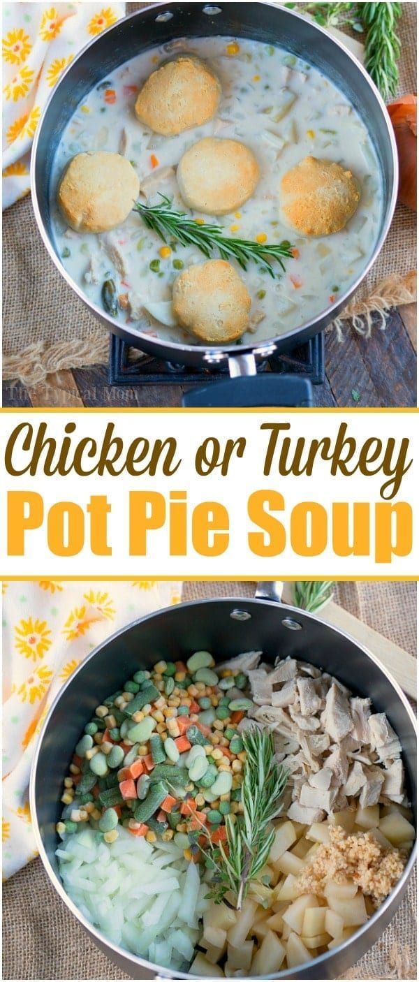 Turkey Pot Pie Soup - Stovetop & Instant Pot Instructions -   18 turkey pot pie soup crockpot ideas