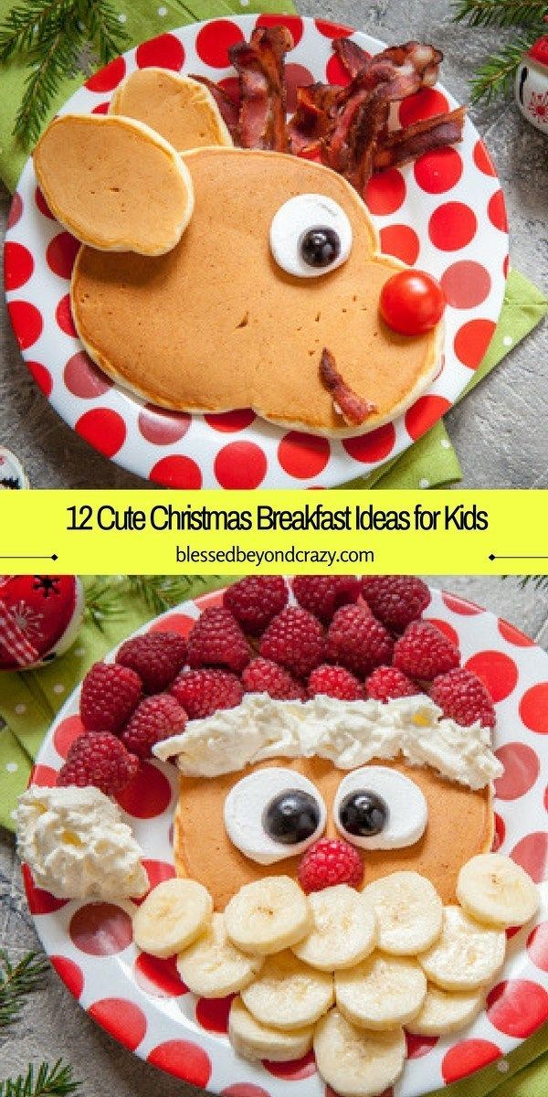 12 Cute Christmas Breakfast Ideas for Kids - -   18 xmas food for kids ideas