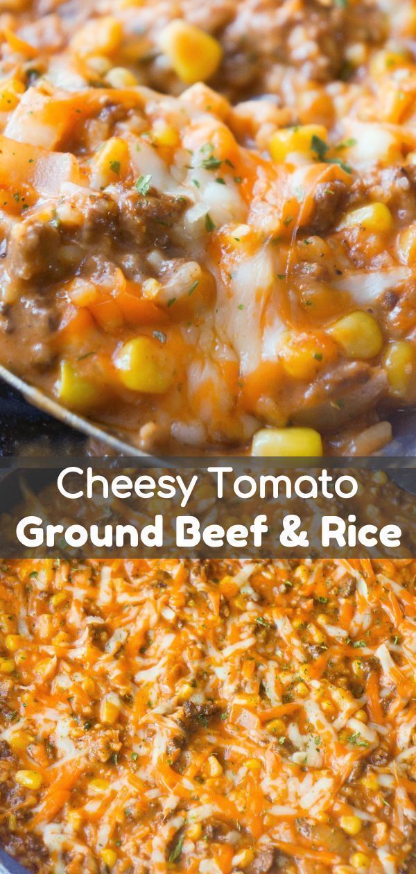 Cheesy Tomato Ground Beef and Rice - This is Not Diet Food -   19 dinner recipes with ground beef and rice ideas