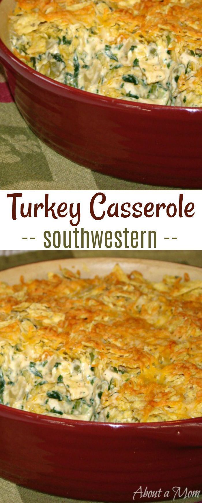 Southwestern Turkey Casserole - About A Mom -   19 leftover turkey recipes easy ideas