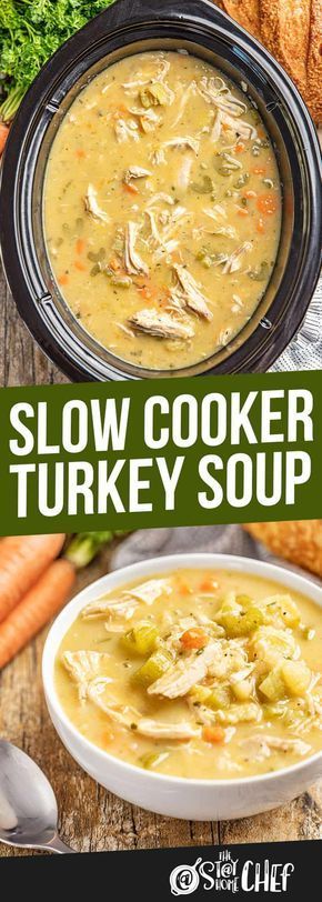 Slow Cooker Turkey Soup -   19 turkey soup crockpot healthy ideas