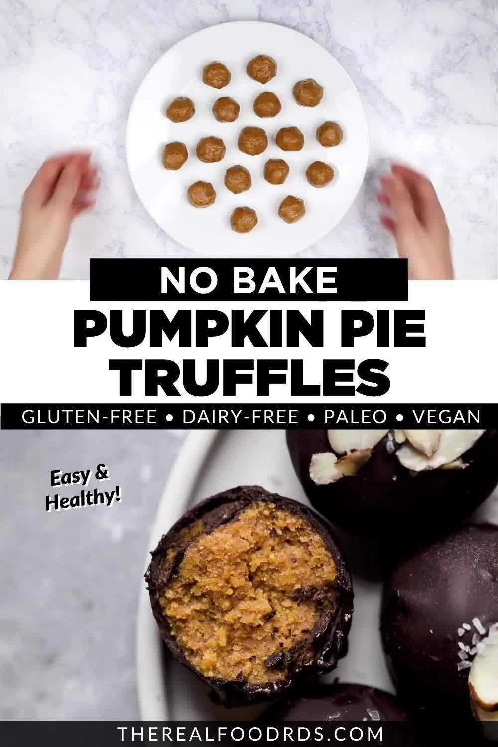 No Bake Pumpkin Pie Truffles - The Real Food RD's -   25 pumpkin pie recipe with real pumpkin video ideas